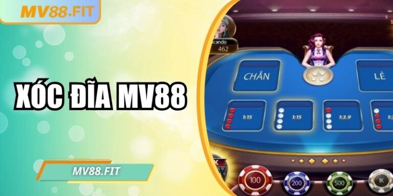Xóc đĩa MV88 – Trải nghiệm sòng bạc trực tuyến cuốn hút